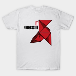 El professor paper origami- la casa de papel T-Shirt